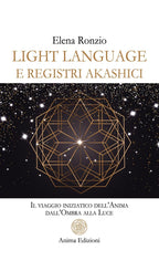Light Language e Registri Akashici